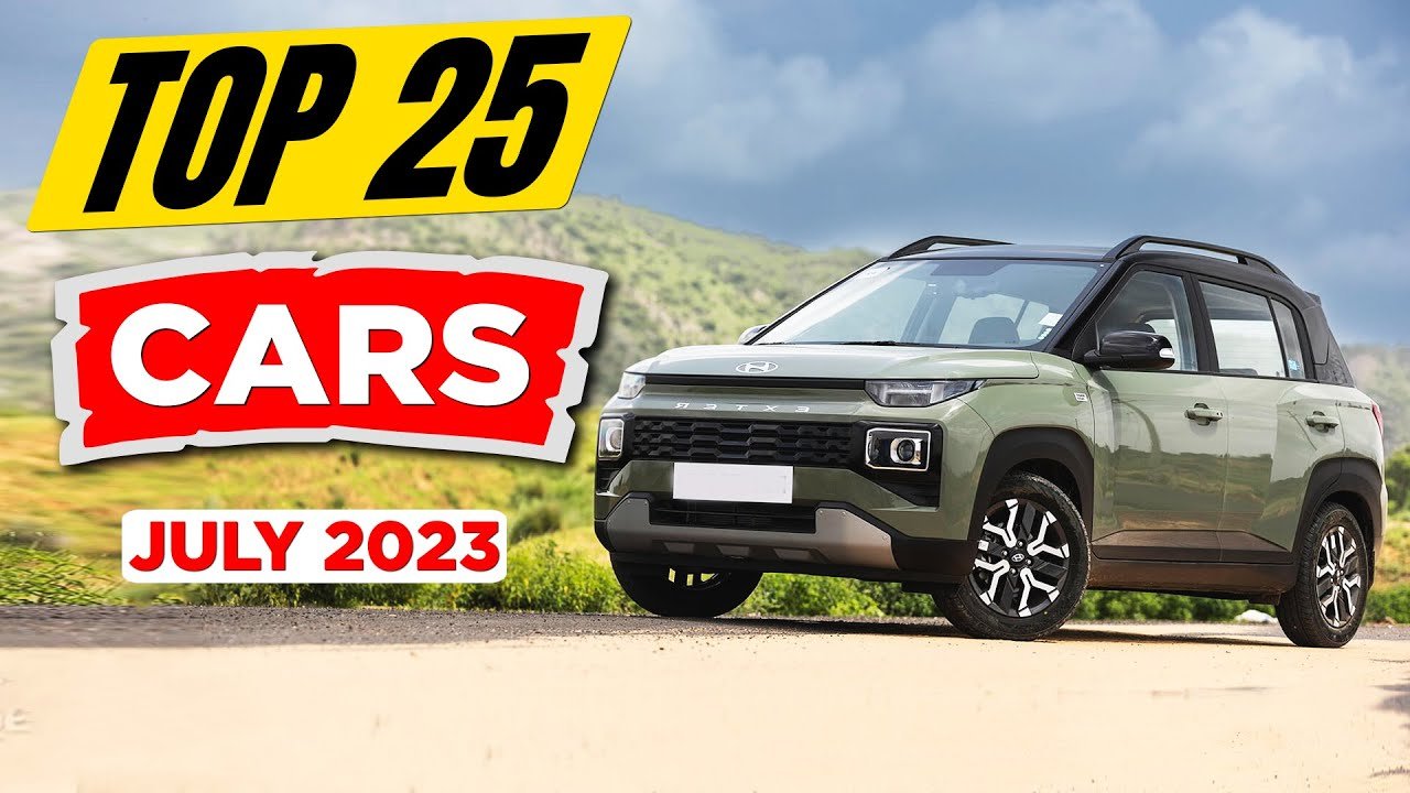 Top 25 Best selling cars JULY 2023 Latest car sales July 2023