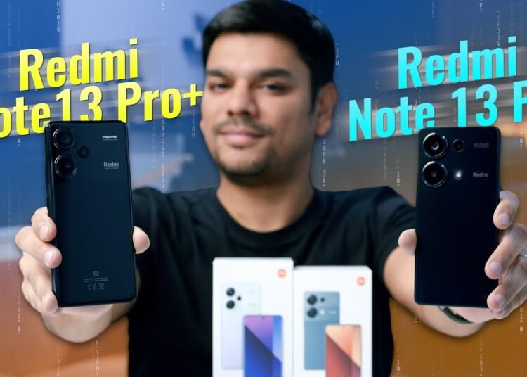 Redmi Note 13 Pro & Pro+ 5G | Unboxing & Quick Review – Dutchiee Cars ...